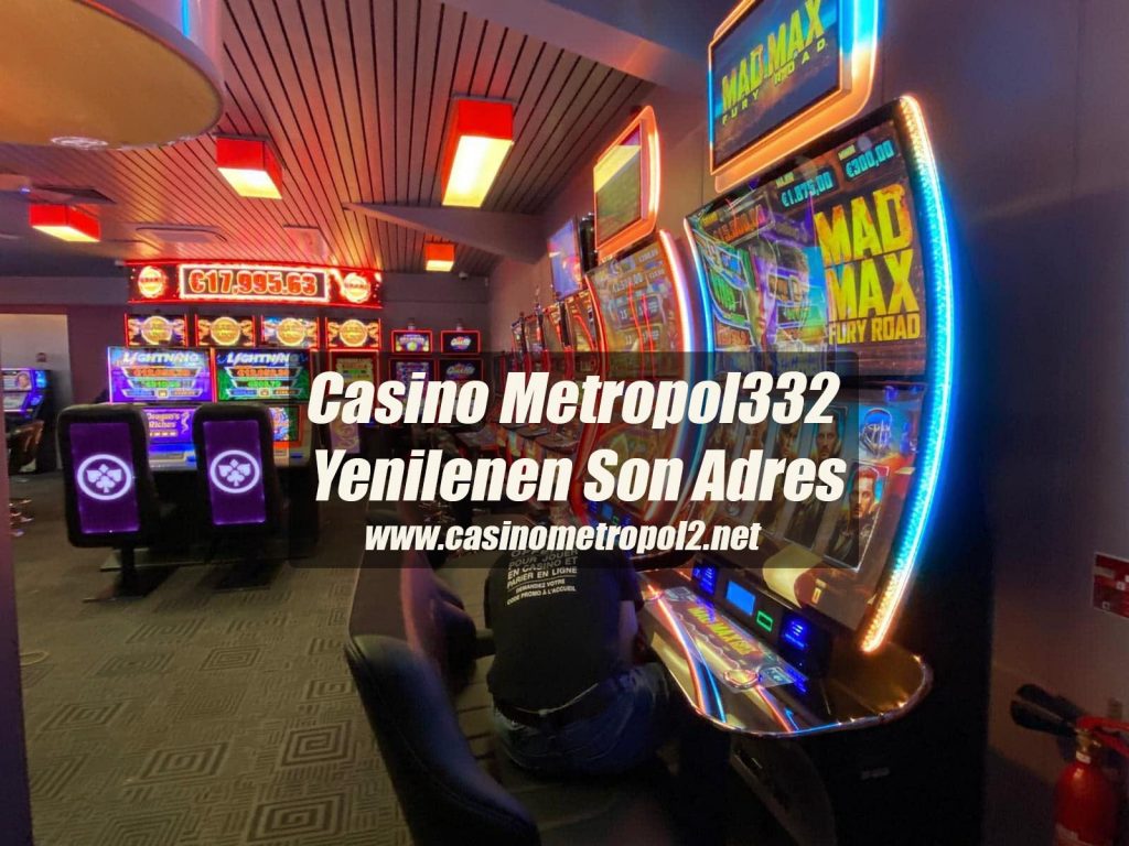Casino Metropol332 Yenilenen Son Adres